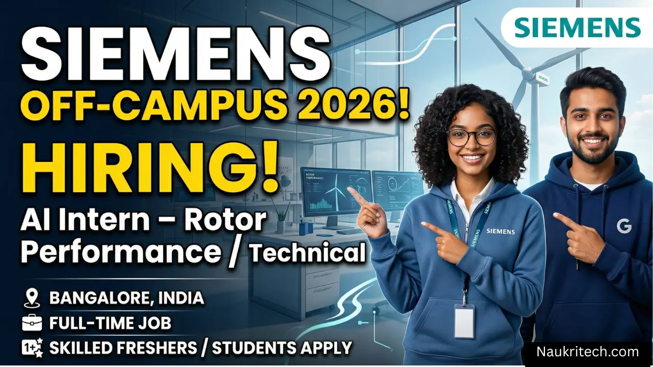 Siemens Off Campus 2026 Hiring AI Intern & Technical Intern – Bangalore